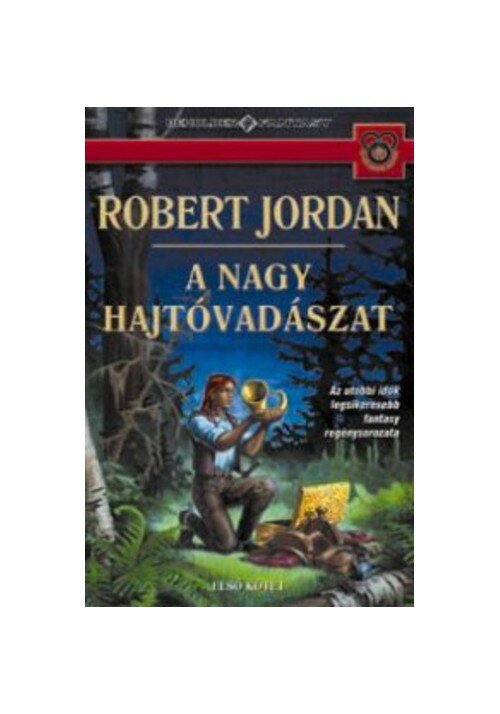 A ​nagy hajtóvadászat I-II. (Az Idő Kereke 2.)