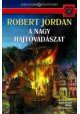 A ​nagy hajtóvadászat I-II. (Az Idő Kereke 2.)