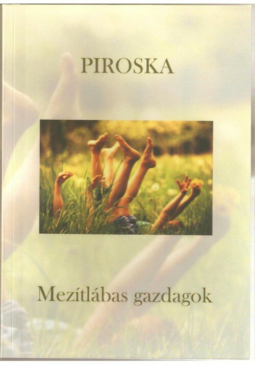 MEZÍTLÁBAS GAZDAGOK